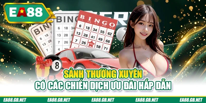 Sảnh thường xuyên có các chiến dịch ưu đãi hấp dẫn